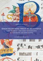 Publication exhibiton catalogue medieval renaissance manuscripts la gabrielle fine arts constantin favre